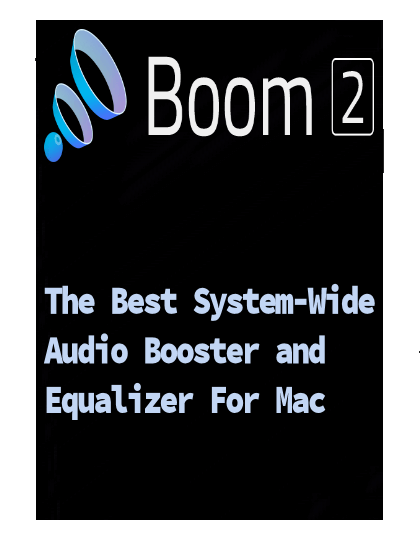download the new for mac Boom 3D 1.5.8546